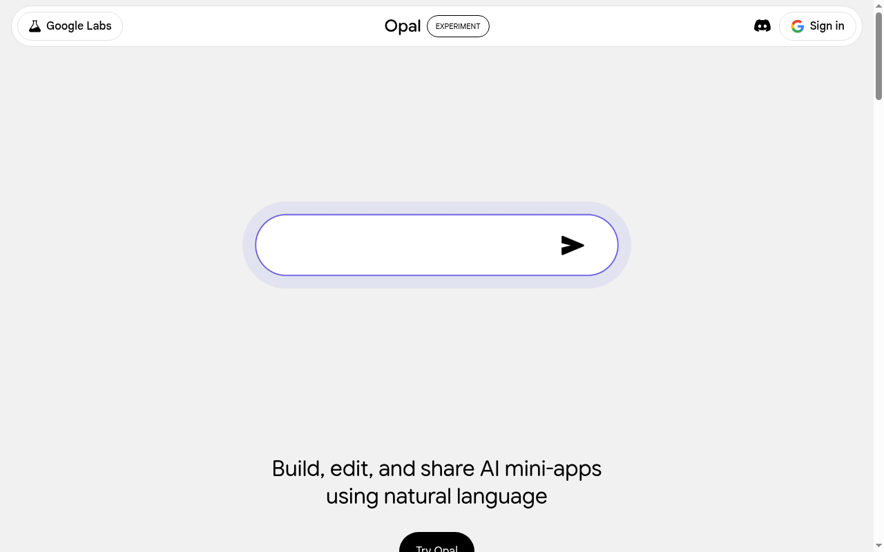 Google Opal homepage: a single prompt box for building, editing, and sharing AI mini-apps using natural language