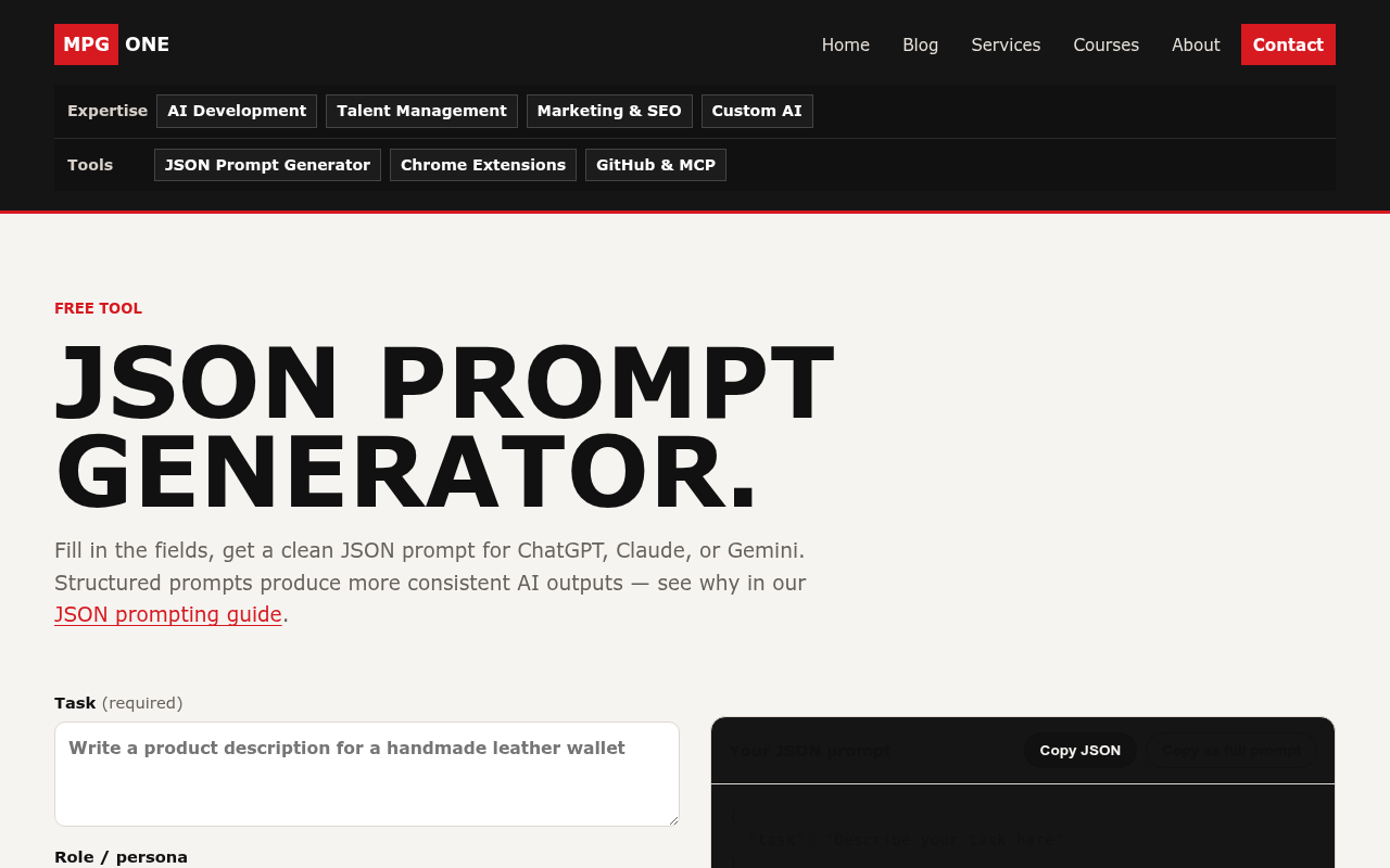 MPG ONE's free JSON prompt generator: fill in task, role, and constraint fields and copy a clean JSON prompt for ChatGPT, Claude, or Gemini