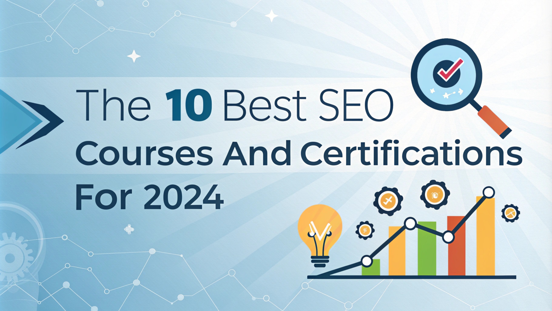 The 10 Best SEO courses and certifications for 2024